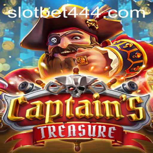 Discover the Adventure of CaptainssTreasure on Bet444 Slot App