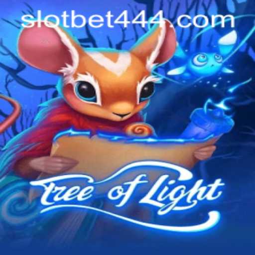 Discover the Enchanting World of TreeofLight in the Bet444 Slot App