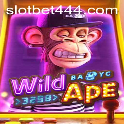 Exploring the Exciting World of WildApe3258 and Bet444 Slot App